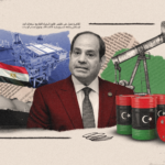 مصر تتوجه إلى ليبيا: كيف تواجه مصر أزمة الطاقة عبر تنويع الواردات وتسريع الاكتشافات؟
